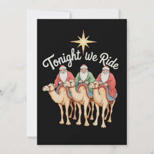 Cartão De Festividades Hoje à Noite Cavalgamos Natal 3 Homens Sábios Cris