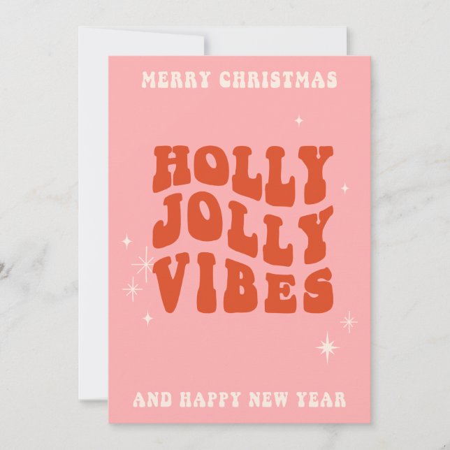 Cartão De Festividades Holly Jolly Vibes - Uma Mensagem De Feriado Feliz (Frente)
