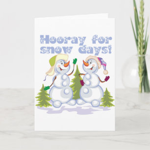Cartão De Festividades HOORAY For Snow Days!
