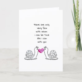 Cartão De Festividades “I Can Be True With You” Romantic Snail Card