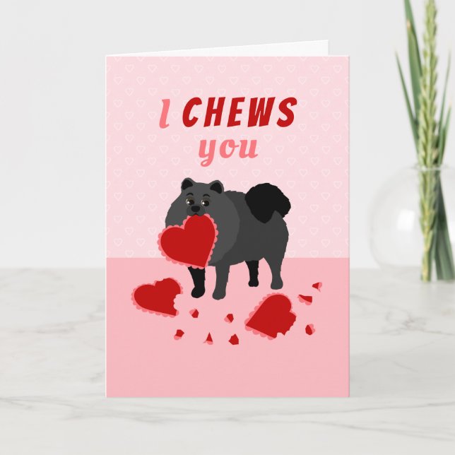 Cartão De Festividades I Chews You Pomeranian Valentine's Day Holiday Car (Frente)