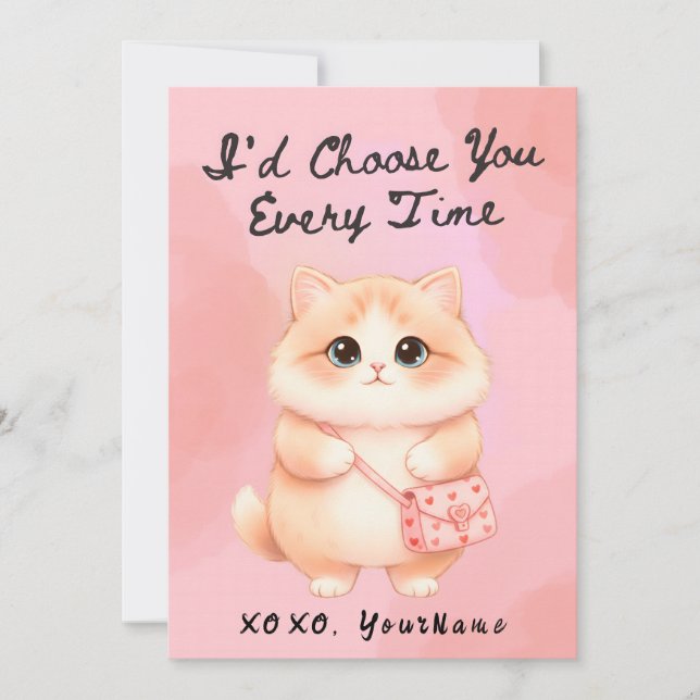 Cartão De Festividades I’d Choose You Every Time Cute Cat Valentine Card (Frente)