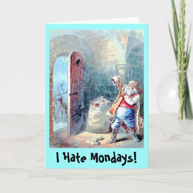 Cartão De Festividades I Hate Mondays Christmas Card (Frente)