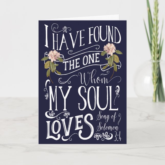 Cartão De Festividades I have found the one whom my soul loves card (Frente)