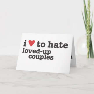 Cartão De Festividades i heart to hate loved-up couples card