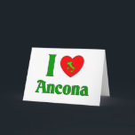 Cartão De Festividades I Love Ancona Italy<br><div class="desc">This is a great way to show your love of Ancona Italy. Great for a t-shirt or t-shirts, aprons, buttons, magnets and more... . Great gift for any occasion especially Christmas, birthdays, Mother's Day, Father's Day and everyday.</div>