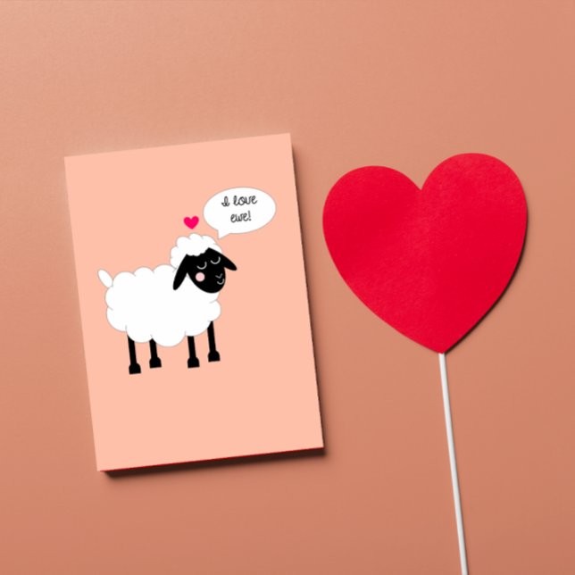 Cartão De Festividades I Love Ewe Valentine's Day Card (Criador carregado)