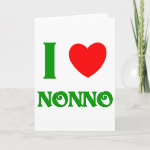 Cartão De Festividades I Love Nonno (Avô Italiano)
