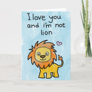 Cartão De Festividades I Love You And I'm Not Lion - Valentines Day Card