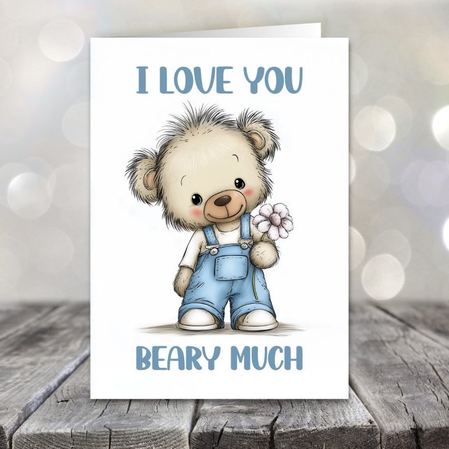 Cartão De Festividades I Love You Beary Much Teddy Bear Valentines Day (Criador carregado)