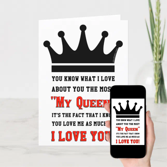 Cartão De Festividades I Love You My Queen
