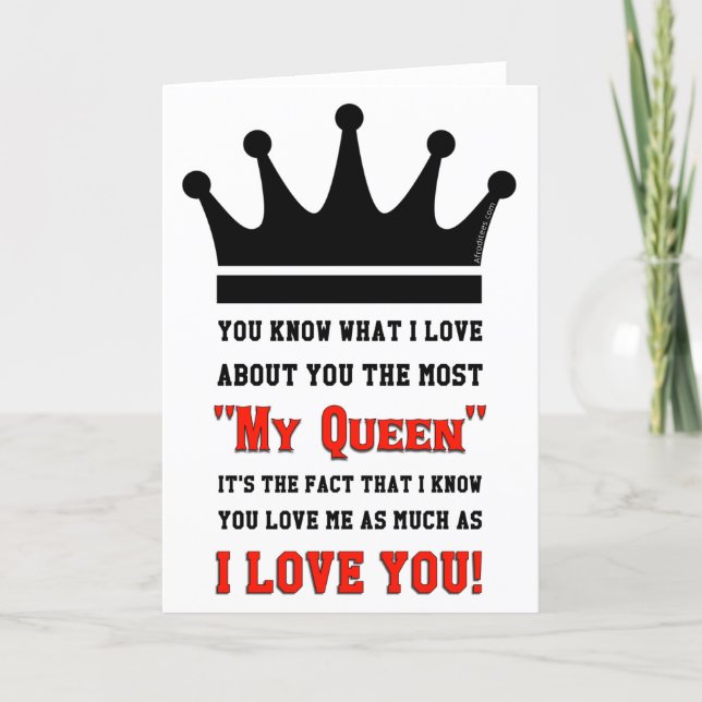Cartão De Festividades I Love You My Queen