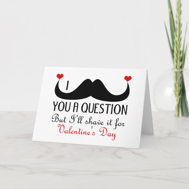 Cartão De Festividades I mustache you a question Valentine's day (Frente)