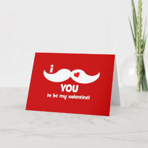 Cartão De Festividades I mustache you to be my valentine!
