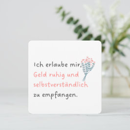 Cartão De Festividades Ich erlaube mir, Geld ruhig und selbstverständlich