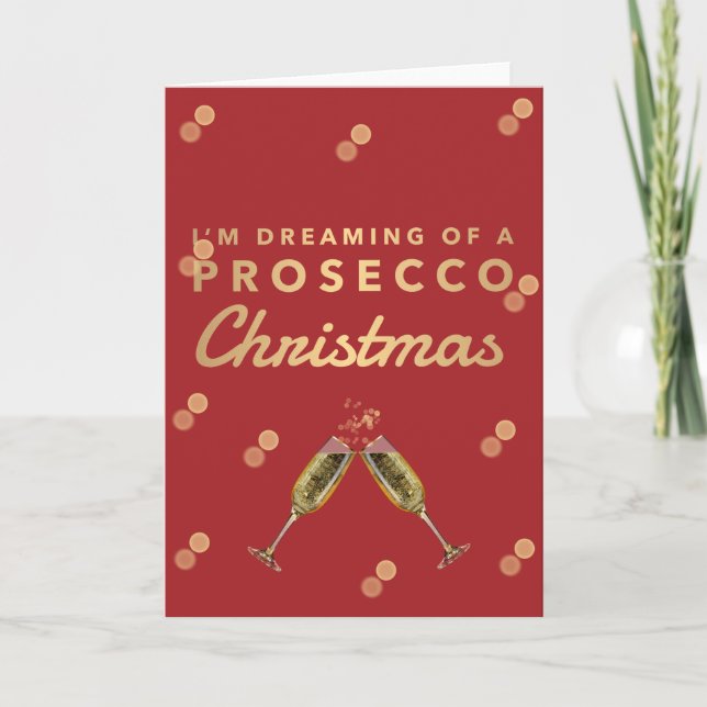 Cartão De Festividades I'm dreaming of a Prosecco Christmas (Frente)