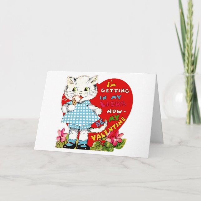 Cartão De Festividades I'm Getting In My Licks Now ~ Be My Valentine! (Frente)