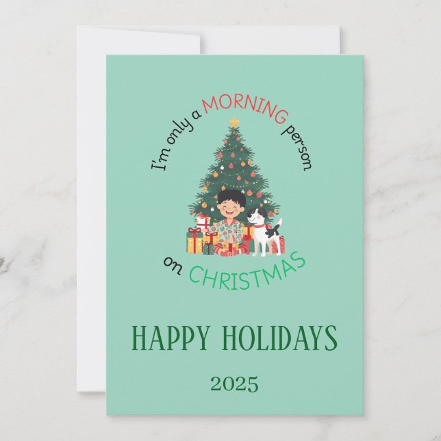 Cartão De Festividades I'm only a morning person on Christmas Card (Frente)