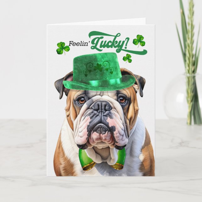 Cartão De Festividades Inglês Buldogue Sentilin' Lucky Dia de São Patríci (Frente)