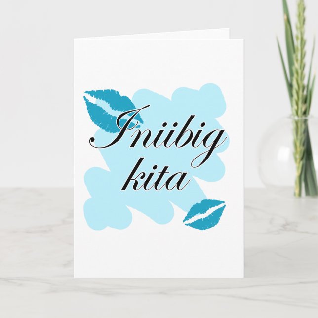 Cartão De Festividades Iniibig kita - Filipino I love you (Frente)