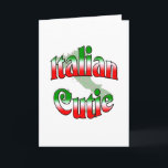 Cartão De Festividades Italian Cutie<br><div class="desc">Italian Cutie.. This is a great way to show your Italian pride. Great for a t-shirt or t-shirts,  aprons,  buttons,  magnets and  more... .  Great gift for any occasion especially Christmas,  birthdays,  Mother's Day,  Father's Day and everyday.</div>