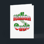 Cartão De Festividades Italian Cutie<br><div class="desc">Italian Cutie.. This is a great way to show your Italian pride. Great for a t-shirt or t-shirts,  aprons,  buttons,  magnets and  more... .  Great gift for any occasion especially Christmas,  birthdays,  Mother's Day,  Father's Day and everyday.</div>