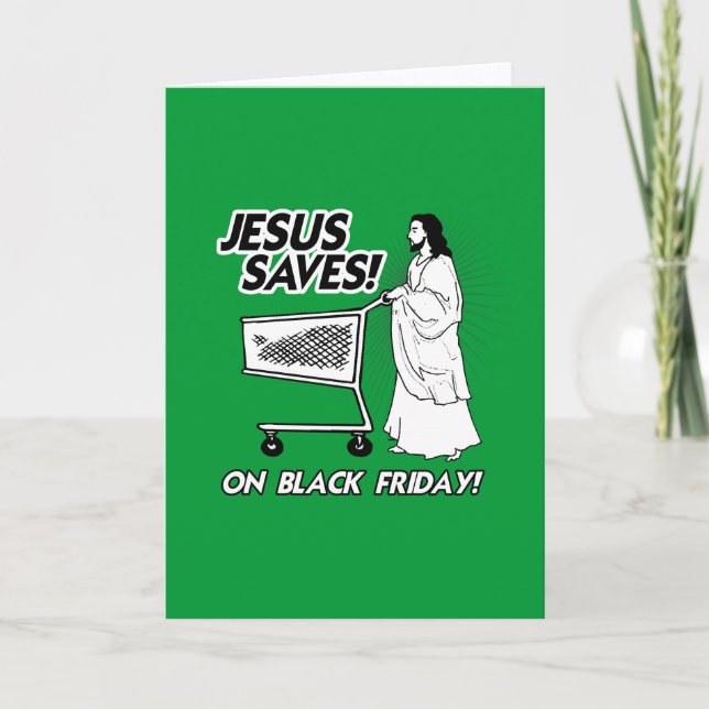 CARTÃO DE FESTIVIDADES JESUS SAVES ON BLACK FRIDAY (Frente)