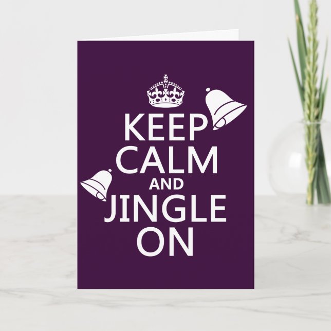 Cartão De Festividades Keep Calm and Jingle On (Frente)
