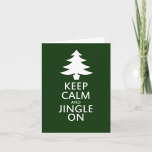 Cartão De Festividades Keep calm and Jingle On