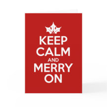 Keep Calm and Merry On