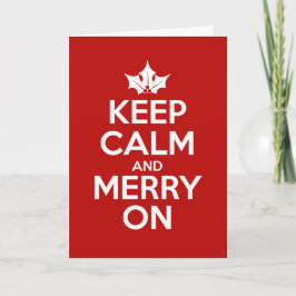 Cartão De Festividades Keep Calm and Merry On