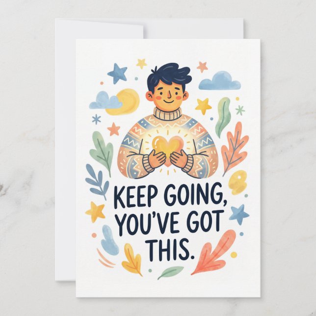 Cartão De Festividades Keep Going, You’ve Got This Encouragement Card (Frente)