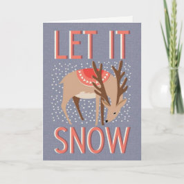 Cartão De Festividades Let it snow! Reindeer Christmas Card