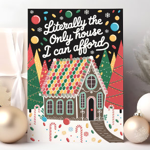Cartão De Festividades Literalmente a Única Casa Que Posso Comprar Engraç