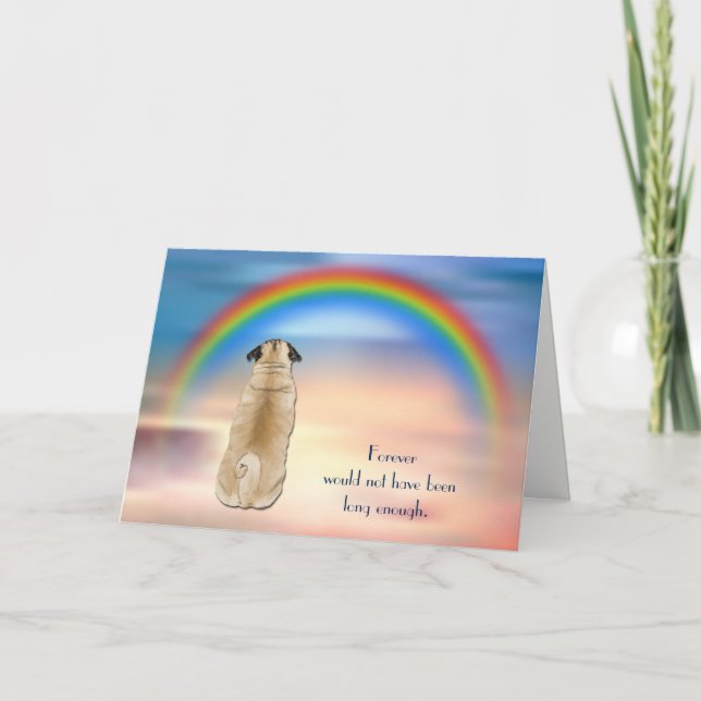 Cartão De Festividades Loss of Pug Rainbow Sympathy Condolence Card (Frente)