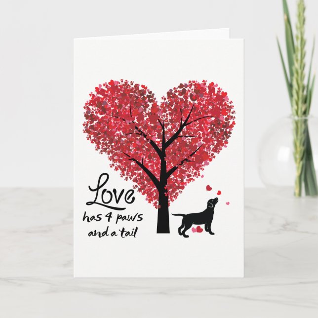 Cartão De Festividades Love has 4 Paws and a Tail Dog Lover Valentine (Frente)