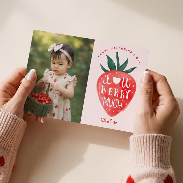 Cartão De Festividades Love You Berry Much Strawberry Valentine's Photo (Love You Berry Much Strawberry Valentine's Photo Holiday Card)