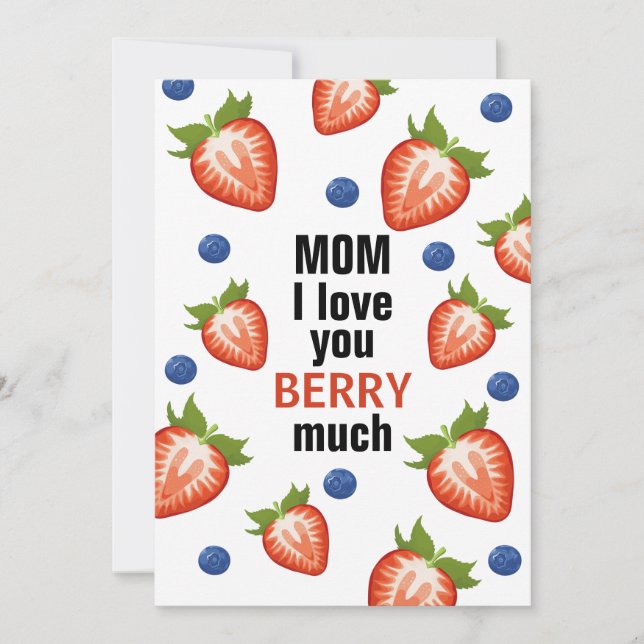 Cartão De Festividades Mãe eu amo você muito morango  (Frente)