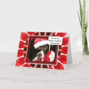 Cartão De Festividades Mamãe Me Vestiu, Feliz Freakin.