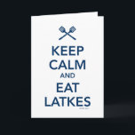 Cartão De Festividades Mantenha calmo e coma Latkes<br><div class="desc">Uma fora-batida do bocado mas um perfeito para Chanukah,  "mantem a calma e come Latkes" é que uma paródia do divertimento do clássico mantem posters da calma".</div>