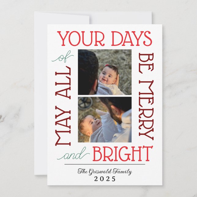 Cartão De Festividades May All Your Days Be Merry & Bright Card (Frente)