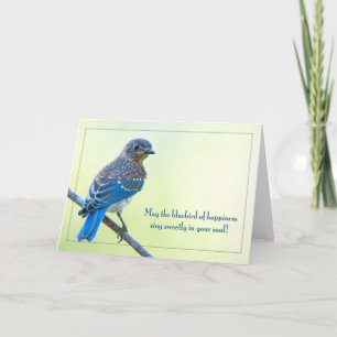 Cartão De Festividades May the Bluebird of Happiness Sing Sweetly . . .
