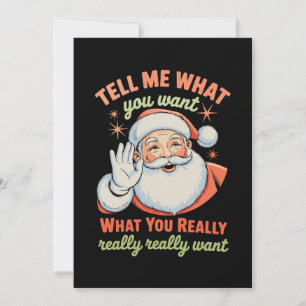 Cartão De Festividades Me Diga O Que Você Realmente Quer Natal Xmas