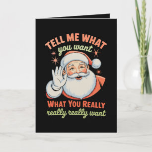 Cartão De Festividades Me Diga O Que Você Realmente Quer Natal Xmas