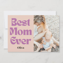 Cartão De Festividades Melhor Mãe de Sempre - Presente Personalizado para