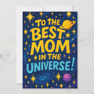 Cartão De Festividades Melhor Mãe do Universo - Dia das Mães Cósmico