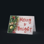 Cartão De Festividades Merry and Bright Glitter Christmas Card<br><div class="desc">Merry and Bright is written on this Christmas card in red glitter. Inside a nice Christmas verse wishing your family and friends the best for the holidays. You can change the verse if you like.</div>
