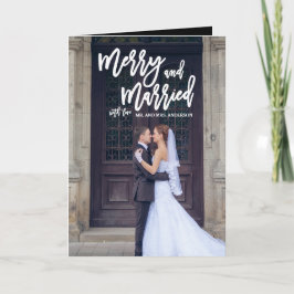 Cartão De Festividades Merry and Married Hand Lettered Holiday Photo