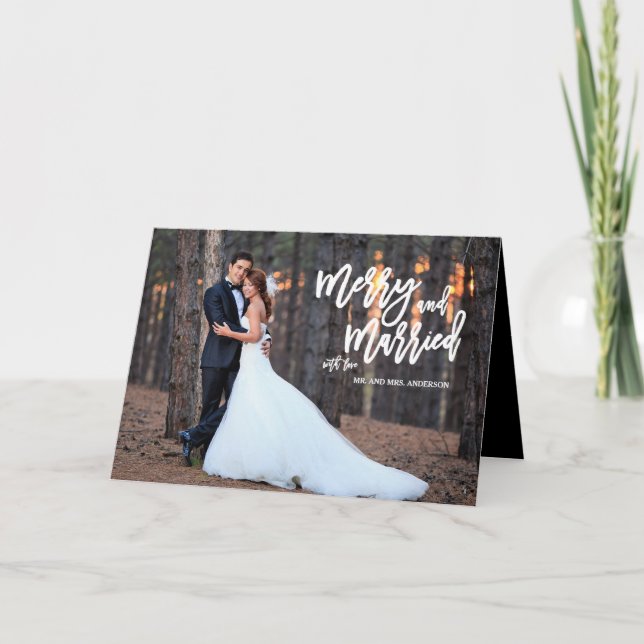 Cartão De Festividades Merry and Married Script | Holiday Photo Card (Frente)