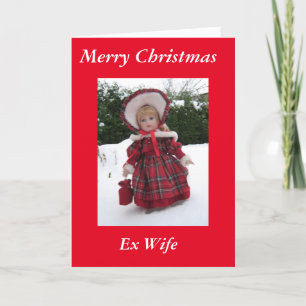 Cartão De Festividades Merry Christmas Ex Wife card